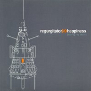 HAPPINESS by Regurgitator