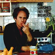 Fate For Breakfast by Art Garfunkel