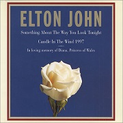 Something About The Way You Look Tonight / Candle In The Wind by Elton John