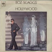 Hollywood by Boz Scaggs