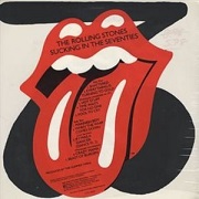 Sucking In The Seventies by Rolling Stones