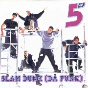 Slam Dunk The Funk by Five