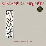 Stars In My Eyes by Screaming Mee Mees