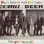 Couple Days Off by Huey Lewis & The News