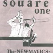 Square One by The Newmatics
