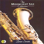 Moonlight Sax Collection by Brian Smith