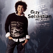 JUST AS I AM by Guy Sebastian