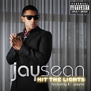 Hit The Lights by Jay Sean feat. Lil Wayne