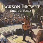 Stay by Jackson Browne