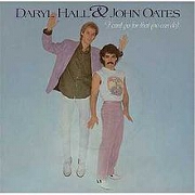 I Can't Go For That by Daryl Hall & John Oates