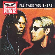 I'll Take You There by General Public