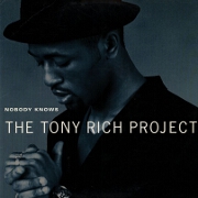 Nobody Knows by The Tony Rich Project