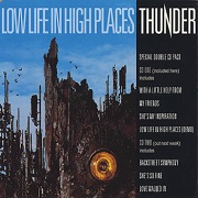 Low Life In High Places by Thunder