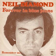 Forever In Blue Jeans by Neil Diamond
