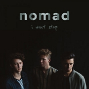 I Won't Stop by Nomad
