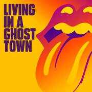 Living In A Ghost Town by Rolling Stones