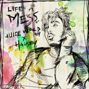 Life's A Mess by Juice WRLD And Halsey