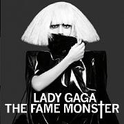 The Fame: Monster by Lady Gaga