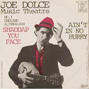 Shaddap You Face by Joe Dolce