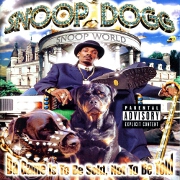 Da Game Is To Be Sold, Not To Be Told by Snoop Dogg