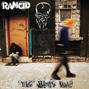 Life Won't Wait by Rancid