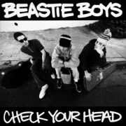 Check Your Head by Beastie Boys