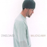 WALKING AWAY by Craig David
