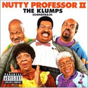 NUTTY PROFESSOR II: THE KLUMPS by Original Soundtrack