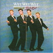 Popped In Souled Out by Wet Wet Wet