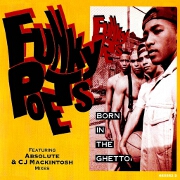 Born In The Ghetto by Funky Poets