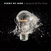 Because Of The Times by Kings Of Leon