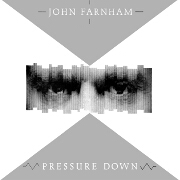 Pressure Down by John Farnham