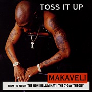 Toss It Up by Makaveli