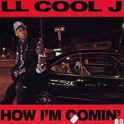 How I'm Comin by ll Cool J