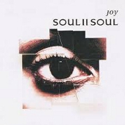 Joy by Soul II Soul