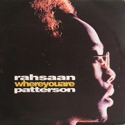 Where You Are by Rahsaan Patterson