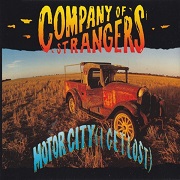 Motor City (I Get Lost) by Company of Strangers