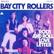 Rock And Roll Love Letter by Bay City Rollers