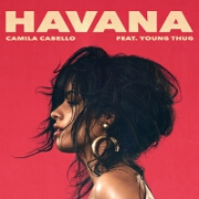 Havana by Camila Cabello feat. Young Thug