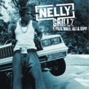 Grillz by Nelly feat. Paul Wall