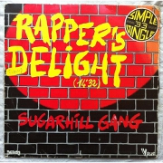 Rappers Delight by Sugarhill Gang