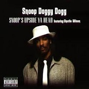 Snoops Upside Your Head by Snoop Dogg