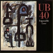 Impossible Love by UB40