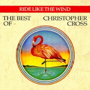 Ride Like The Wind by Christopher Cross