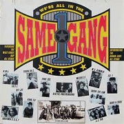 We're All In The Same Gang by WestCoast Rap All Stars