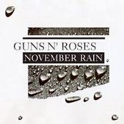 November Rain by Guns N' Roses
