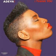I Thank You by Adeva