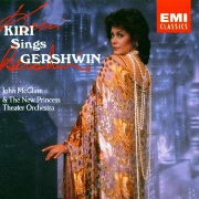 Kiri Sings Gershwin by Kiri Te Kanawa
