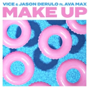 Make Up by Vice And Jason Derulo feat. Ava Max