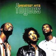 GREATEST HITS by The Fugees